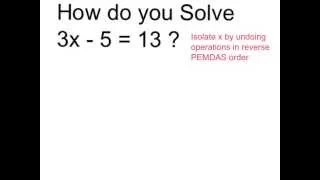 Solve 3x - 5 = 13