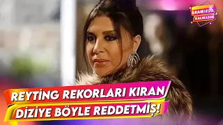 Nebahat Çehre, Reddettiği Rolü Açıkladı | Aramızda Kalmasın 69. Bölüm