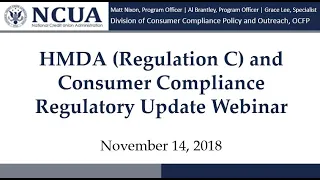 2018 NCUA HMDA and Consumer Compliance Regulatory Update Webinar