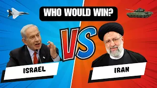 Israel vs. Iran: A 2023 Military Power Showdown You Can't Miss | Iran vs. Israel Military Power