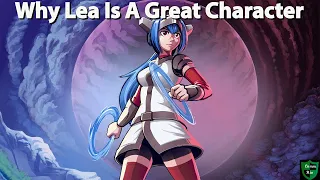 Why Lea is a Great Character