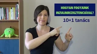 Hogyan fogyjunk inzulinrezisztenciával?