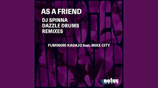Fuminori Kagajo, Mike City - As A Friend (DJ Spinna Galactic Soul Remix)