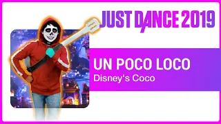 Just Dance 2019: Un Poco Loco