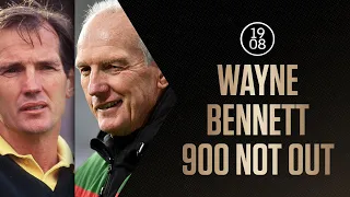 Wayne Bennett: 900 Not Out