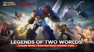 Legends of Two Worlds | Trailer Sinematik MLBB x TRANSFORMERS | Mobile Legends: Bang Bang