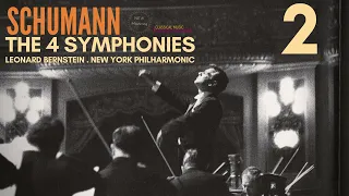 Schumann - Symphony No. 2 in C Major, Op. 61 (Ct.rc.: Leonard Bernstein, New York Philharmonic)