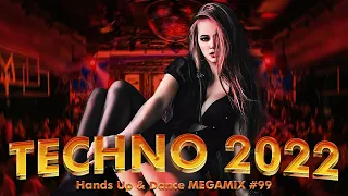 TECHNO 2022 Best Hands Up & Dance 75 MIN Remix Mix #99