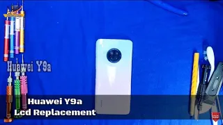 Huawei Y9a || FRL-22 Lcd Replacement 2021 || By Hardware Phone