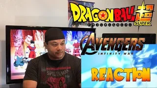 Dragon Ball Z Super: Avengers Infinity War Reaction!