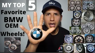 Top 5 BMW OEM Wheels !