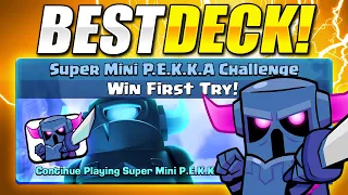 #1 Best Deck for Super Mini Pekka Challenge in Clash Royale! Win First Try!