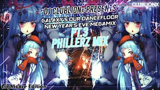 🌌Galaxy's our Dancefloor NYE 2024 Mix pt.3 - Phillerz Mix ★ Nightcore Mix ★