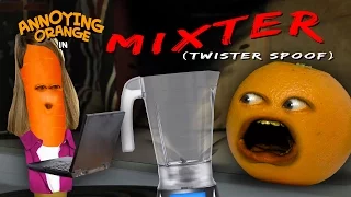 Annoying Orange - MIXTER (Twister Spoof)