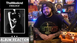 The Weeknd | Trilogy | Album Reaction