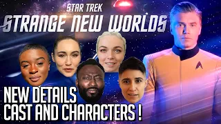 Star Trek Strange New Worlds - Cast & Characters New Details!