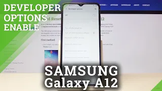 How to Enable Developer Mode in SAMSUNG Galaxy A12 – Unlock Developer Features