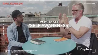 Capture:  Self Awareness part 1