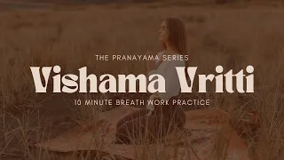 10 minute Extended Exhalation Breath work Practice | How to do Vishama Vritti Pranayama