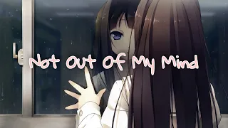 [ Nightcore ] Not Out Of My Mind💫 by K-391 & Xillions { New Song } ( With New Look Lyrics )