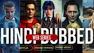 TOP 10 BEST WEB SERIES IN HINDI DUBBED ON NETFLIX , HOTSTAR , PRIME VIDEO
