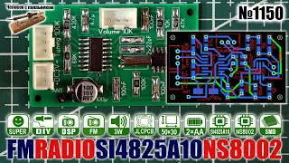 Собираем FM радиоприемник на чипах Si4825A10 и NS8002B на заказной печатной плате
