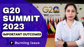 G20 Summit 2023 | Important Outcomes  #burningissue #parcham