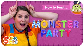 How To Teach Monster Party | Halloween Movement Song for Kids!