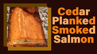 Cedar Plank Smoked Salmon - How to smoke Salmon on a Cedar Plank