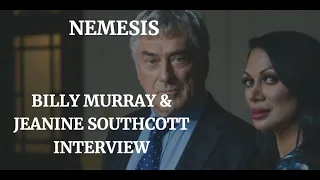 NEMESIS - BILLY MURRAY & JEANINE SOTHCOTT INTERVIEW (2021)