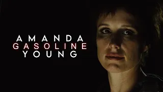 Amanda Young (Tribute) || Gasoline