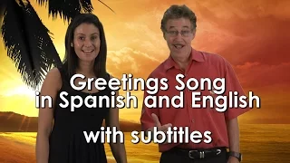 Greetings Song for kids in Spanish and English with Subtitles | Jack Hartmann