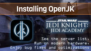 Installing OpenJK for Jedi Academy