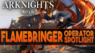 【明日方舟/Arknights】"Flamebringer" Review + Demonstration - Arknights Operator Spotlight