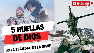 👣❤️‍🔥🎥 5 HUELLAS DE DIOS EN LA SOCIEDAD DE LA NIEVE #andes #diosdeloimposible #madre  #oscars