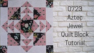 0723 Aztec Jewel Free Quilt Block Tutorial | Block of the Day 2023 | AccuQuilt | Carol Thelen