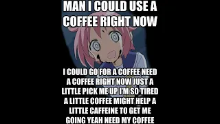 anime girl coffee shitpost