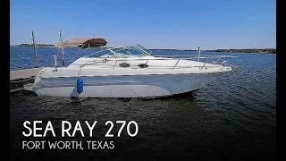 Used 1998 Sea Ray 270 Sundancer for sale in Fort Worth, Texas