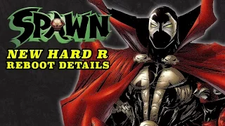 New Details on the Darker R-Rated SPAWN Reboot!