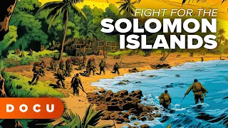Fight for the Solomon Islands (FOOTAGE, Solomon Islands campaign, World War 2, History)