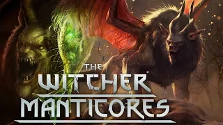 What Are Manticores? - Witcher Lore - Witcher Mythology - Witcher 3 lore - Witcher Monster Lore