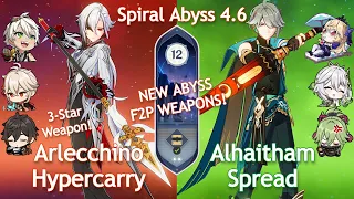 NEW Spiral Abyss 4.6! C0 Arlecchino Hypercarry x C0 Alhaitham Spread | Floor 12 | Genshin Impact