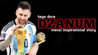 Lionel Messi • Teya Dora - Dzanum(Moja More) • Messi Inspiration Vedio | World Football WF