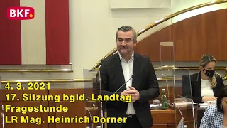 4. 3. 2021 - 17. Sitzung bgld. Landtag – Fragestunde – LR Mag. Heinrich Dorner - BKF TV