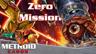 Zero Mission | What is Metroid Canon?