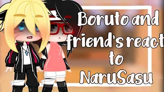 🍜 ||•°Boruto and his friends react to NaruSasu°•||(NaruSasu e MenMitsu)°Yaoi°[MY AU].🍜