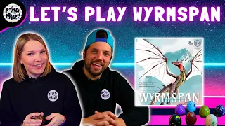 Let's Play Wyrmspan!