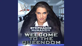 WWE: Welcome to the Queendom (Stephanie McMahon)