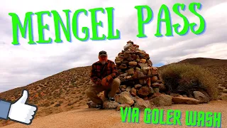 Goler Wash and Mengel Pass - Death Valley National Park