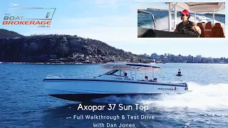 Axopar 37 Sun Top walkthrough with Dan Jones